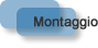 montaggio